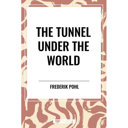 Tunnel Under the World
