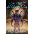 Activation Degradation