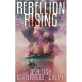 Rebellion Rising