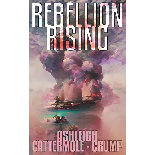 Rebellion Rising