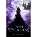 Into Darkness: The Akrhyn Series