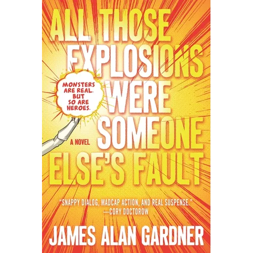 All Those Explosions Were Someone Else's Fault