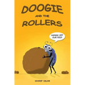Doogie and the Rollers: (good animal fiction books;)