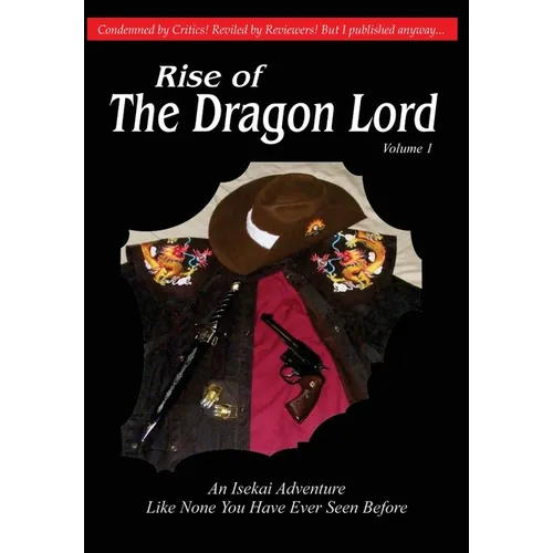 Rise of the Dragon Lord: Book 1