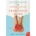The Annunciation of Francesca Dunn