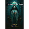 Kakaki, The Medicine Woman