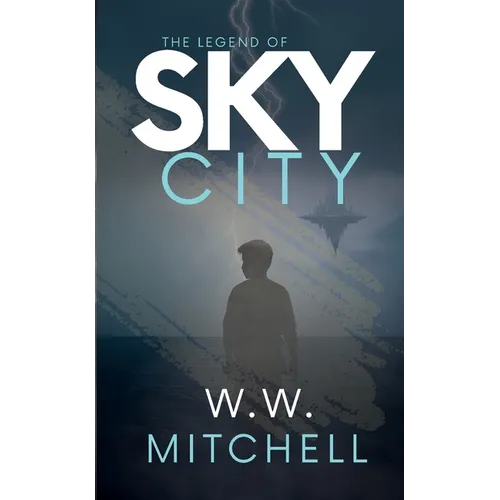 The Legend of Sky City