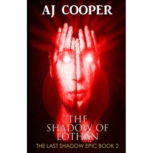 The Shadow of Lothan
