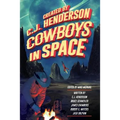 Cowboys in Space: Tales of Byanntia