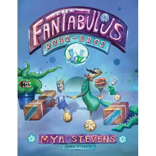 The Fantabulous Robo-Bros