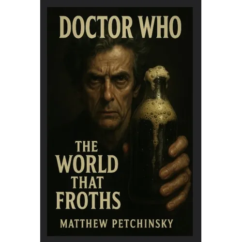 Doctor Who: The World That Froths