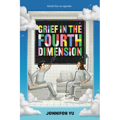 Grief in the Fourth Dimension