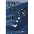 Epic of L: Book 1