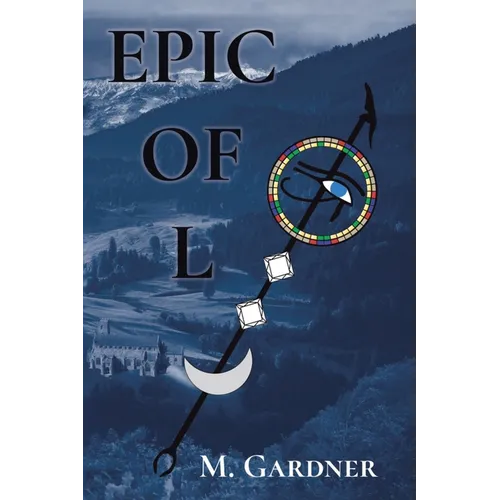Epic of L: Book 1