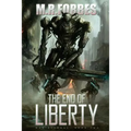 The End of Liberty (War Eternal, Book Two)