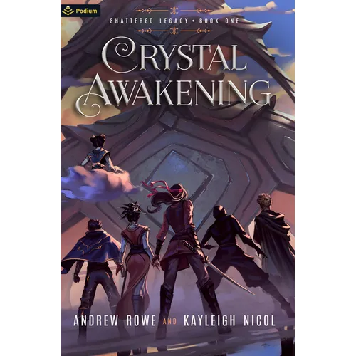 Crystal Awakening: An Epic Fantasy Adventure