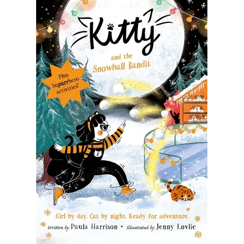 Kitty and the Snowball Bandit: Volume 11