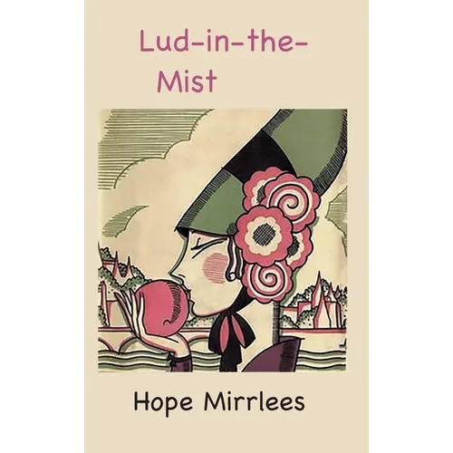 Lud-in-the-Mist - Hardcover