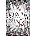 A Circus of Ink