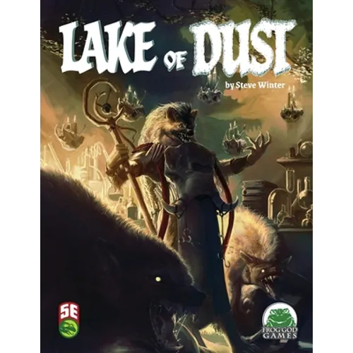Lake of Dust 5e