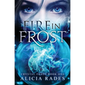 Fire in Frost