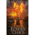 Echoes of Chaos (The Famine Cycle #2)