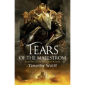 Tears of the Maelstrom