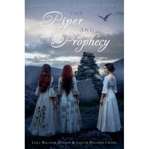 The Piper & The Prophecy