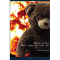 Teddy and the Hordesmen's Master