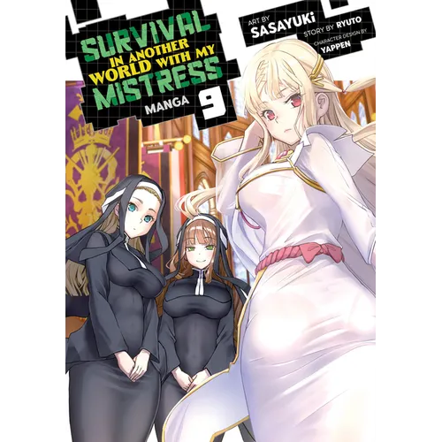 Survival in Another World with My Mistress! (Manga) Vol. 9