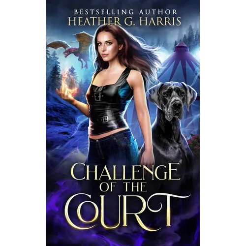 Challenge of the Court: An Urban Fantasy Novel