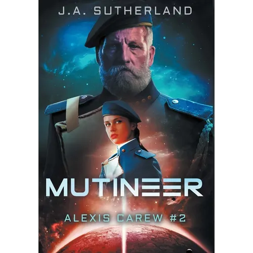 Mutineer: Alexis Carew #2
