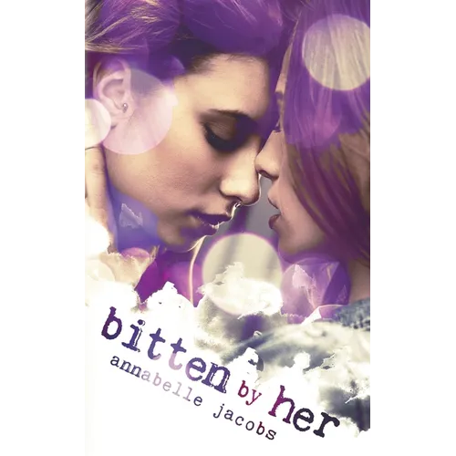 Bitten by Her