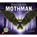 Chasing the Mothman