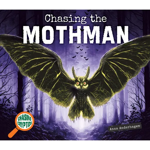 Chasing the Mothman