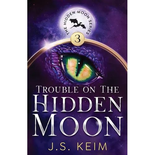 Trouble on The Hidden Moon: An Unexpected Adventure in Outer Space