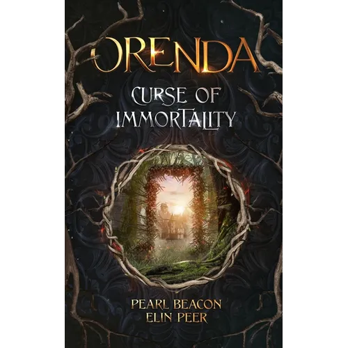 Orenda 1 - Curse of Immortality