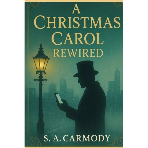 A Christmas Carol Rewired