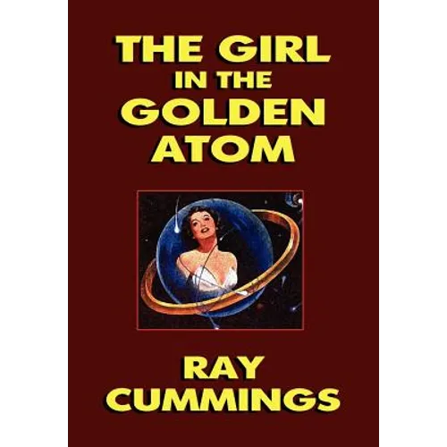 The Girl in the Golden Atom