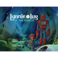 Lynnie & Lug vs. The Forest
