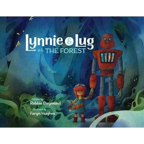 Lynnie & Lug vs. The Forest