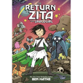 The Return of Zita the Spacegirl
