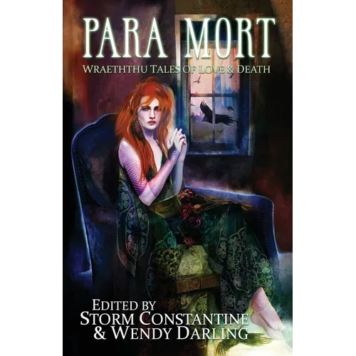 Para Mort: Wraeththu Tales of Love and Death