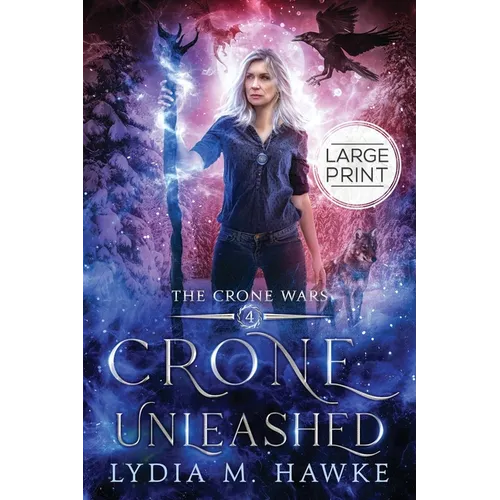 Crone Unleashed