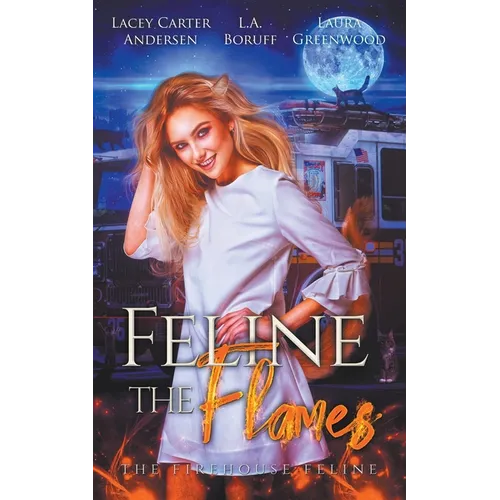 Feline The Flames