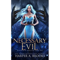 Necessary Evil: A Monster Romance