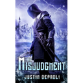 The Misjudgment