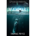 Unfathomable
