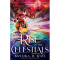 The Rise of the Celestials: A Divine Dancers Novel