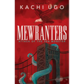 Mewranters: Attack of the Sea Monster